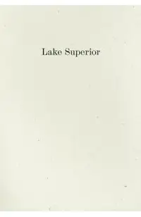 Lake Superior: Lorine Niedecker's Poem and Journal Along with Other Sources, Documents, and Readings