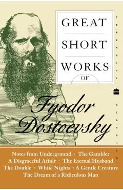 Great Short Works of Fyodor Dostoevsky