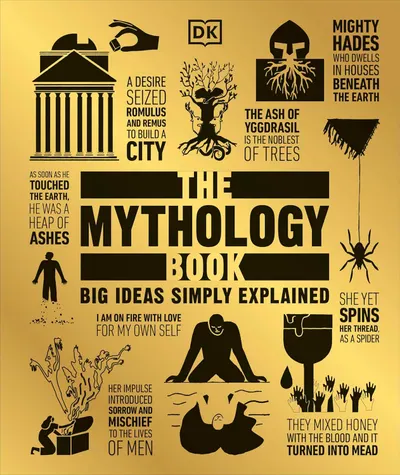 The Mythology Book (Big Ideas Simply Explained)