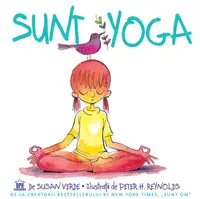 Sunt yoga - Hardcover - Susan Verde