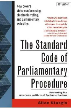 The Standard Code of Parliamentary Procedure, 4th Edition