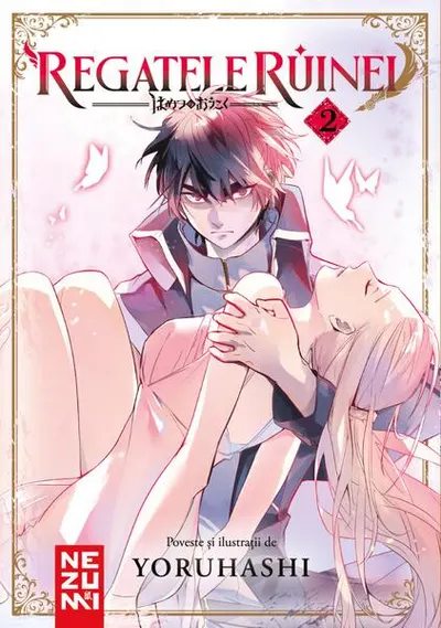 Regatele Ruinei (Vol. 2) - Paperback brosat - Yoruhashi