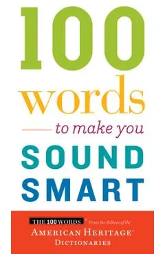 100 Words to Make You Sound Smart