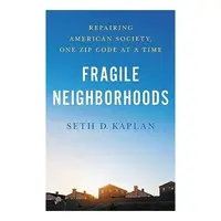 Fragile Neighborhoods