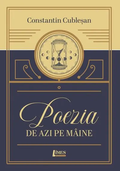 Poezia de azi pe mâine - Paperback brosat - Constantin Cubleşan