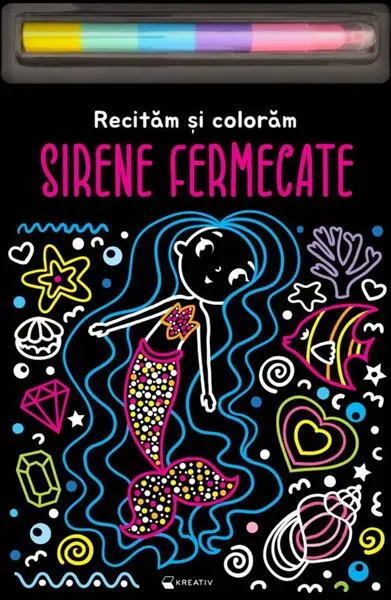 Sirene fermecate – Recităm și colorăm - Paperback - Medana Croitoru