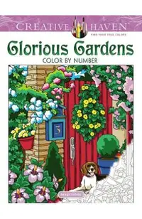 Creative Haven Glorious Gardens Color by Number Coloring Boo