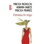 Femeia in rosu