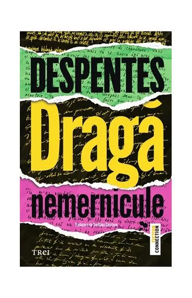 Dragă nemernicule - Paperback brosat