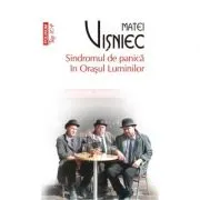 Sindromul de panica in Orasul Luminilor