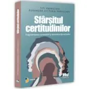 Sfarsitul certitudinilor. Fragmentarea cunoasterii si reconstructia sensului