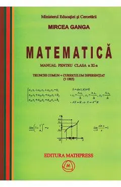 Matematica. Trunchi Comun + Curriculum Diferentiat (3 ore) - Clasa 11 - Manual