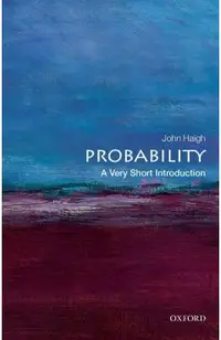 Probability: A Very Short Introduction