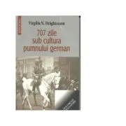 707 zile sub cultura pumnului german