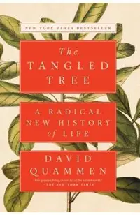 The Tangled Tree: A Radical New History of Life