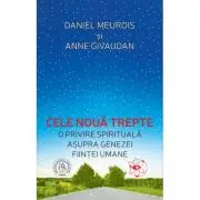 Cele noua trepte. O privire spirituala asupra genezei fiintei umane