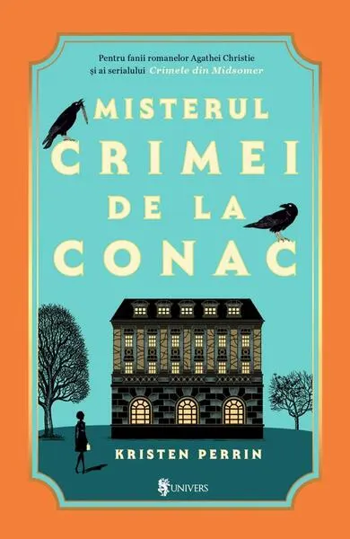 Misterul crimei de la conac - Paperback brosat - Kristen Perrin