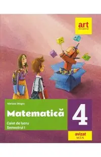 Matematica - Clasa 4 Sem.1 - Caiet de lucru