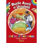 Citim si coloram Bucle aurii si ursuletii