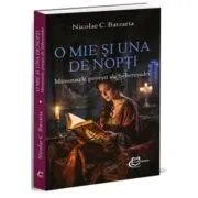 O mie si una de nopti. Minunatele povesti ale Seherezadei