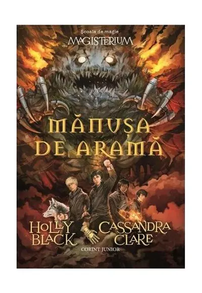 Mănuşa de aramă (Vol. 2) - Hardcover - Cassandra Clare, Holly Black