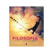 Filosofia. O istorie ilustrata a gandirii