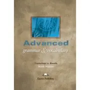 Curs limba engleza Advanced Grammar and Vocabulary Ghidul profesorului