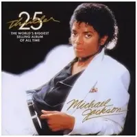 Thriller - 25th Anniversary