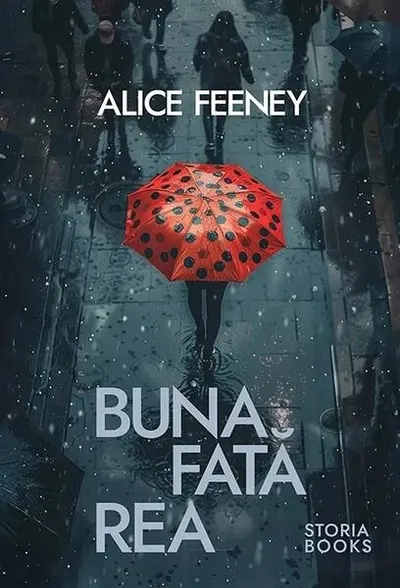 Buna fată rea - Paperback brosat - Alice Feeney