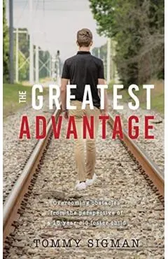 The Greatest Advantage