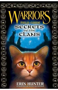 Warriors: Secrets of the Clans
