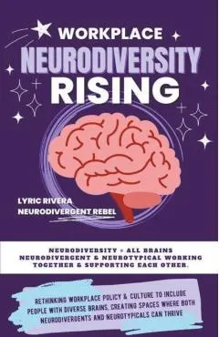 Workplace NeuroDiversity Rising