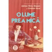 O lume prea mica