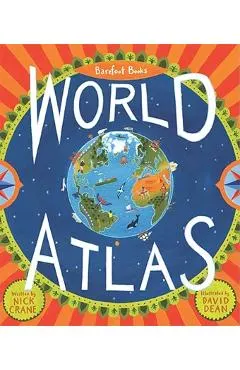 Barefoot Books World Atlas [With Map]