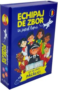 Joc de carti: Pacalici. Echipaj de zbor in jurul lumii