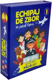 Joc de carti: Pacalici. Echipaj de zbor in jurul lumii