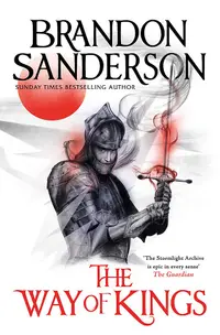 The Stormlight Archive Part One: The Way of Kings