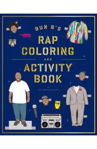 Bun B's Rapper Coloring and Activity Book