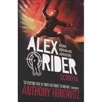 Alex Rider Mission 5: SCORPIA, ANTHONY HOROWITZ