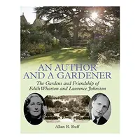 An Author and a Gardener