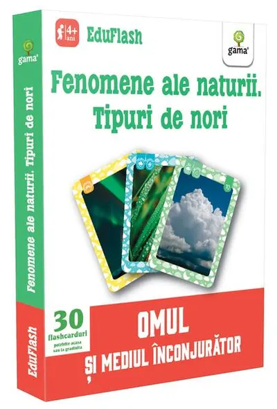 Fenomene ale naturii. Tipuri de nori. EduFlash - Paperback brosat - ***