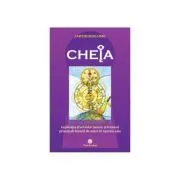 CHEIA sau explicatia diverselor puncte si termeni principali folositi de autor in operele sale
