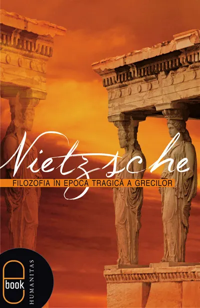 Filozofia în epoca tragică a grecilor (epub)