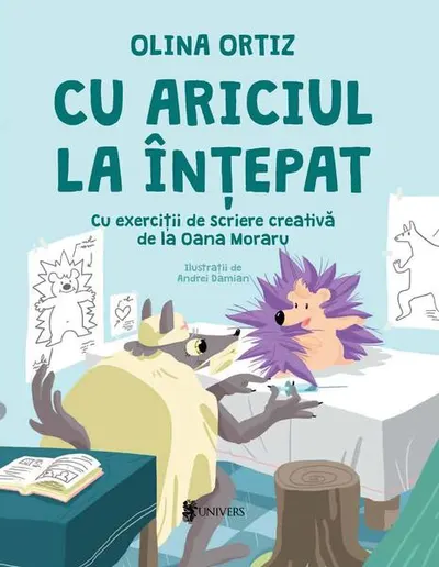Cu ariciul la înțepat - Hardcover - Olina Ortiz