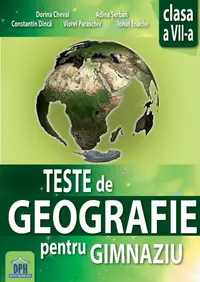 Teste de Geografie pentru gimnaziu