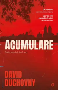 Acumulare - Paperback brosat - David Duchovny