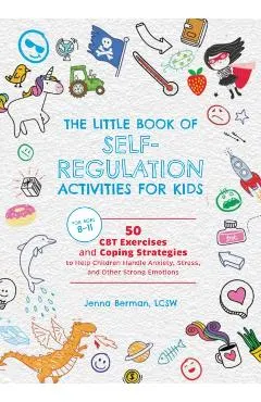 Little Book of Self-Regulation Activities for Kids