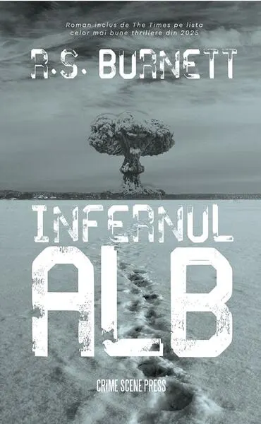 Infernul alb - Paperback brosat - R.S. Burnett