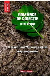 Romance de colectie. Poeme pe alese