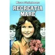 Recreatia mare